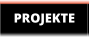 PROJEKTE